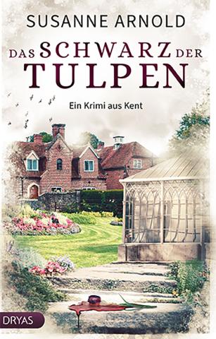 Coverdesign für Susanne Arnold, Das Schwarz der Tulpen (Dryas)