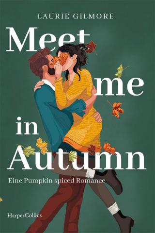 Coverdesign für Laurie Gilmore, Meet me in Autumn (Harper Collins)