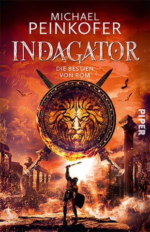 Coverdesign für Michael Peinkofer, Indagator (Piper)