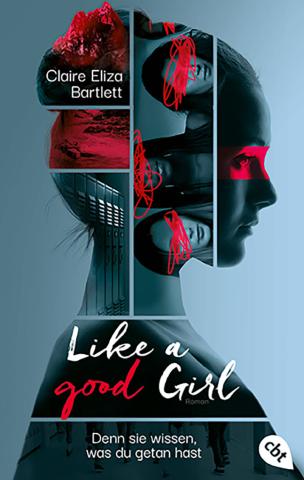 Coverdesign für Claire Eliza Bartlett, Like a good Girl (cbt)