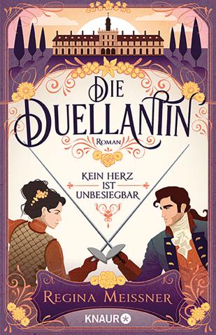 Coverdesign für Regina Meissner, Die Duellantin (DroemerKnaur)