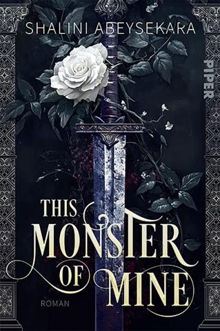 Coverdesign für Shalini Abeysekara, This Monster of Mine (Piper)