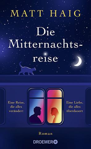Coverdesign für Matt Haig, Die Mitternachtsreise (DroemerKnaur)